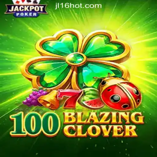 Discover the Thrilling World of 100BlazingClover: A Deep Dive into JL16.COM's Latest Online Casino Game